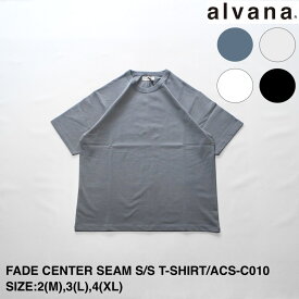 【alvana】アルヴァナ アルバナ FADE CENTER SEAM SHORT SLEEVE T-SHIRT | メンズ Tシャツ メンズTシャツ カジュアル ショートスリーブ ショートスリーブTシャツ クルーネック クルーネックTシャツ センターシーム センターシームTシャツ ブランド 半袖 半袖Tシャツ 日本製