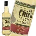 【クーポン配布中】ラ チカ テキーラ ゴールド 700ml / LA CHICA TEQUILA GOLD