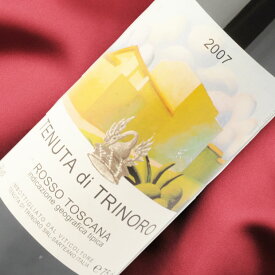 【クーポン配布中】テヌータ ディ トリノーロ 07 [2007] イタリア トスカーナ州全域 赤 フルボディタイプ（重口） TENUTA DI TRINORO ヴィンテージ ワイン