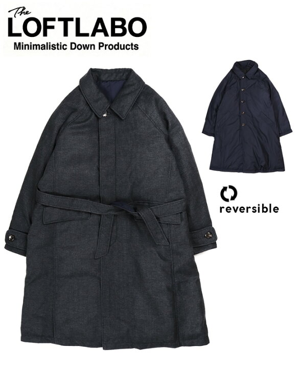 楽天市場】The Loft Labo(ロフトラボ) REVERSIBLE BALMACAAN DOWN COAT 