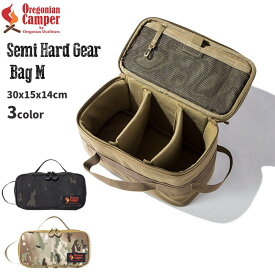 ギアバッグ Mサイズ Oregonian Camper オレゴニアンキャンパー Semi Hard Gear Bag M セミハード 収納ポーチ アウトドアギア アウトドア キャンプ