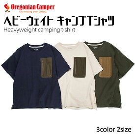 キャンプTシャツ Oregonian Camper オレゴニアンキャンパー 難燃コットンキャンプハーフスリーブTEE 2サイズ 3カラー 半袖Tシャツ 焚火 アウトドア キャンプ あす楽 翌日お届け