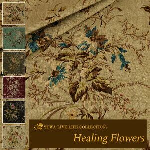  100 hHealing Flowersh S6F L֏X YUWA n ԕ 10cmP ؂蔄 lR|X100cm܂ 449920 linen