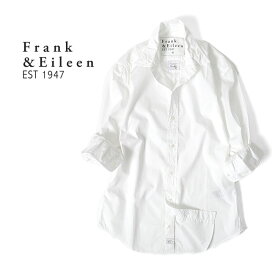 Frank&Eileen フランク&アイリーン FINBAR WHPU フィンバー ポプリン プレーンシャツ 9920700013 白 長袖シャツ メンズ