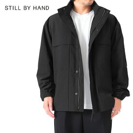 STILL BY HAND スティルバイハンド スタンドカラー フィールドジャケット BL01233 フード付き メンズ