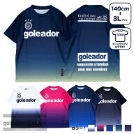 【ゴレアドール公式】goleador 昇華グラデーションプリントプラクティスTシャツ g-440-1N | サッカー フ…