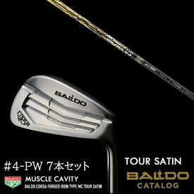 7本セット カスタムクラブ 2022 BALDO バルド コルサ フォージド アイアン タイプ エムシー / MC ツアーサテン#4-PW バシレウス BiZ70 / 90 Basileus BiZ70 / 90