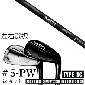 カスタムクラブ　【左右選択】 2023 BALDO バルド コンペチオーネ 568 アイアン タイプ ディシー DC #5-PW 6本セット MCI BLACK MCI ブラック フジクラ