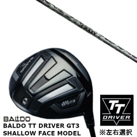 カスタムクラブ 【 左右選択 】正規販売店 バルド 2024 BALDO TT DRIVER GT3 SHALLOW FACE MODEL シャロー フェイス モデル ドライバー クレイジー リジェネシス CRAZY REGENESIS CB-50 シャフト オーダーメイド ゴルフクラブ