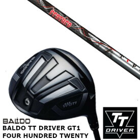 カスタムクラブ 正規販売店 バルド 2024 BALDO TT DRIVER GT1 FOUR HUNDRED TWENTY ドライバートリプルエックス フェザー TRPX Feather シャフト