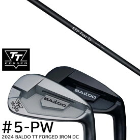 カスタムクラブ 2024年モデル バルド TT フォージドアイアンDC ツアーサテン ツアーブラック #5-PW 6本セット / クレイジー STP Tour STPツアー CRAZY