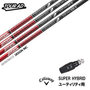 JX^Vtg Vi LEFCX[utVtg TOUR AD VF HYBIRD cA[AD nCubh Ot@CgfUC GRAPHITE DESIGN Callaway LEFC SUPER HYBRID GsbN HYBRID APEXV[Y U