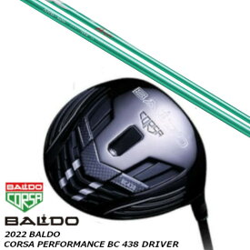 カスタムクラブ 2022 バルド BALDO CORSA PERFORMANCE BC 438 ドライバー Arch golf KaMs…164α シャフト