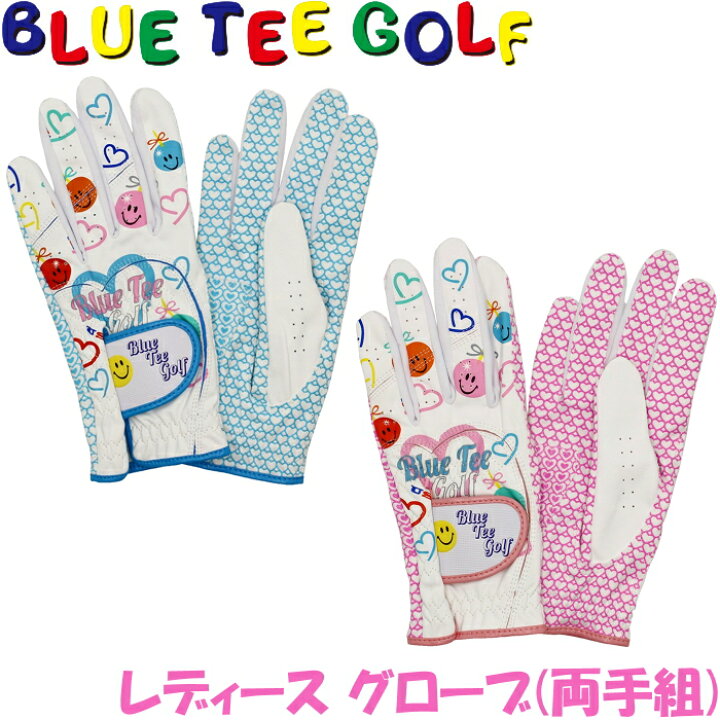 楽天市場】【メール便発送可】 BLUE TEE GOLF ブルーティーゴルフ レディース ゴルフグローブ 両手組 : ゴルフアトラス