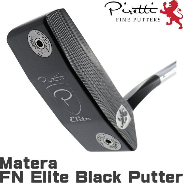 楽天市場】Piretti ピレッティ エリート ブラック マテラ FN パター 