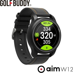 GOLFBUDDY StofB aim W12 rv^GPS watch Stir EHb` GPS {Ki