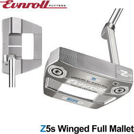 EVNROLL イーブンロール ZERO Z5S パター （ZERO Z5s Winged Full Mallet）ゼロトルク/ノートルク　日本正規モデル