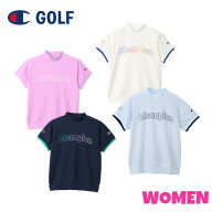 【45% OFF】Champion GOLF チャンピオンゴルフCW-BG304 レディースショートスリーブモックネックシャツ