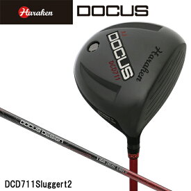 ドゥーカス DOCUS メンズ ゴルフ クラブ DCD711 SluggerT2シャフト装着モデル ドライバー DOCUS