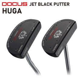 パター DOCUS JET BLACK PUTTER HUGA ジェットブラック フーガ ドゥーカス ゴルフ マレット型