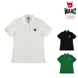 WAAC ワック レディース WOMENS クラシックピケ 半袖ポロシャツ 072242052 春夏 2024