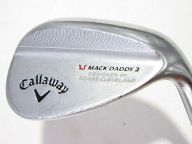 【中古】キャロウェイ MACK DADDY 2 Chrome ウェッジ 52° 35.5インチ M10 DB Dランク 右利き用 Callaway ゴルフクラブ ゴルフドゥ ゴルフ用品 GOLF DO 中古ゴルフクラブ