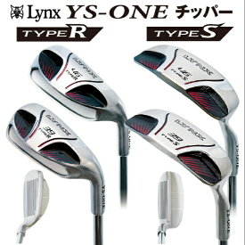 Lynx YS-ONE リンクス ワイエス-ワン チッパー ゴルフクラブ 39度 46度 シャフト硬度R/S 34.75インチ 32.75 右打ち用 スチールシャフト