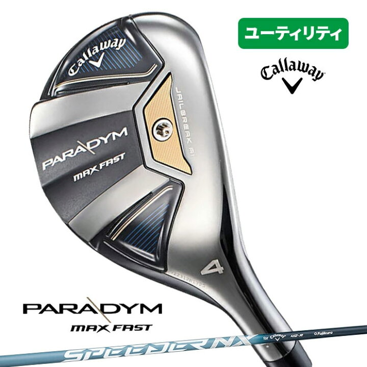 楽天市場】キャロウェイ ゴルフ ユーティリティ PARADYM MAX FAST  