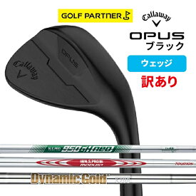 【訳アリ品 新品未使用】 キャロウェイ OPUS ブラック ウェッジ メンズ ゴルフクラブ Callaway オーパス スピン性能