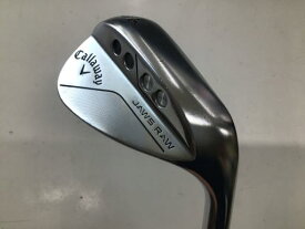 【中古】 キャロウェイ JAWS RAW クロムメッキ 56°/10°S ウェッジ WG リシャフト (フレックスその他) メンズ 男性用 右利き 右用 Cランク ゴルフクラブ