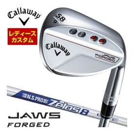 キャロウェイ　JAWS　フォージド　ウィメンズ　ウエッジ　クロム　N.S.PRO　Zelos8　シャフト　特注カスタムクラブ