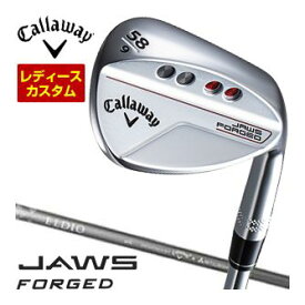 [SALE価格]　キャロウェイ　JAWS　フォージド　ウィメンズ　ウエッジ　クロム　ELDIO　40　for　Callaway　シャフト　特注カスタムクラブ