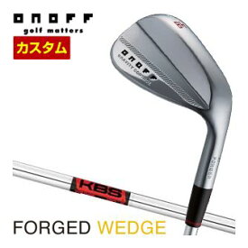 オノフ　2024　フォージド　ウエッジ　KURO　KBS　WEDGE　シャフト　標準グリップ仕様　特注カスタムクラブ