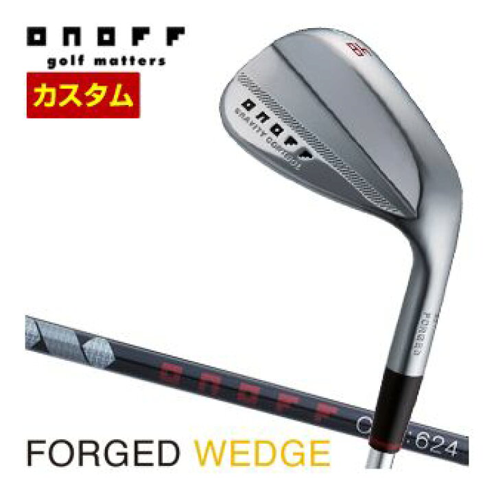 楽天市場】オノフ 2024 フォージド ウエッジ KURO ONOFF CBT624I 