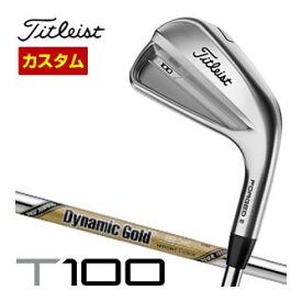 タイトリスト　T100　アイアン　ダイナミックゴールド　ツアーイシュー　EX　シャフト　単品[＃3、＃4、W50]　特注カスタムクラブ