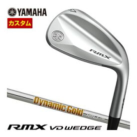 ヤマハ　リミックス　VD　ウエッジ　Dynamic　Gold　120　シャフト　特注カスタムクラブ