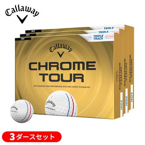 (���[)�y3�_�[�X�Z�b�g�z�L�����E�F�C�S���t(Callaway) �N�����c�A�[(CHROME TOUR) �g���v���g���b�N �S���t�{�[�� 3�_�[�X(36������) 2026�N���f��