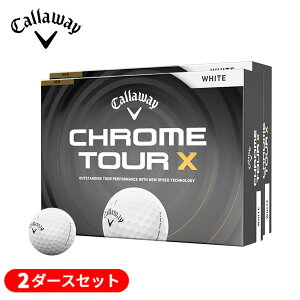(���[)�y2�_�[�X�Z�b�g�z�L�����E�F�C�S���t(Callaway) �N�����c�A�[X(CHROME TOUR X) �S���t�{�[�� 2�_�[�X(24������) 2026�N���f��