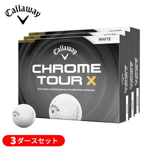 (���[)�y3�_�[�X�Z�b�g�z�L�����E�F�C�S���t(Callaway) �N�����c�A�[X(CHROME TOUR X) �S���t�{�[�� 3�_�[�X(36������) 2026�N���f��