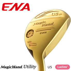 ENA エナゴルフ Magic Wand マジック ワンド ユーティリティ レディースシャフト