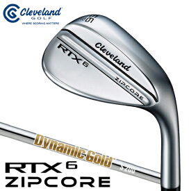 【日本仕様正規品】クリーブランド RTX 6 ZIPCORE ツアーサテン 仕上げ ダイナミックゴールド S200 シャフト