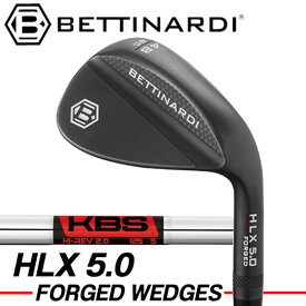 【日本正規品】ベティナルディ BETTINARDI HLX 5.0 フォージド ウェッジ グラファイトPVD仕上げ 2023 （KBS HI REV 2.0 シャフト）フレックスS