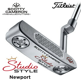 【日本正規品】 タイトリスト スコッティキャメロン スタジオスタイル（Newport）ニューポート パター 2025
