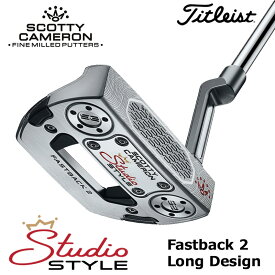 2026【日本正規品】 タイトリスト スコッティキャメロン スタジオスタイル（Fastback 2 Long Design）ファストバック2 ロングデザイン