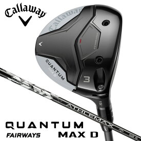 キャロウェイ QUANTUM MAX D クアンタム マックスD フェアウェイウッド（ ATHLEMAX 50 ）オリジナルカーボンシャフト【日本仕様正規品】
