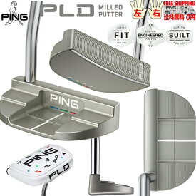 PING PLD MILLED PUTTER DS72 日本正規品 ディーエス72 レフティ－有り 送料無料