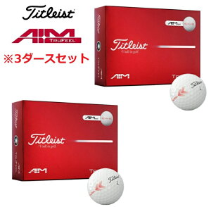 �y3�_�[�X�zTitleist(�^�C�g���X�g)�S���t�{�[�� TRUFEEL(�g�D���[�t�B�[��)AIM 2026�N���f�� 36��