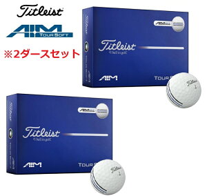 �y2�_�[�X�Z�b�g�̔��zTitleist(�^�C�g���X�g) Tour Soft �c�A�[�\�t�g �S���t�{�[�� AIM T4015S-J 2�_�[�X(24��)
