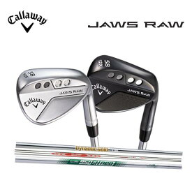 【大特価】【2022年】【ウェッジ】キャロウェイ CallawayJAWS RAW ジョーズ ロウクロム ブラックDynamic GoldS200N.S.PRO MODUS3 115 SN.S.PRO 950GH neo Sウェッジ ゴルフ