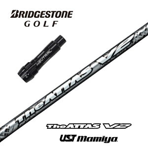 yJX^z BRIDGESTONE X[utVtg The ATTAS V2 WAb^XV2 UST}~ hCo[p yXgzyObvtzyH݁z